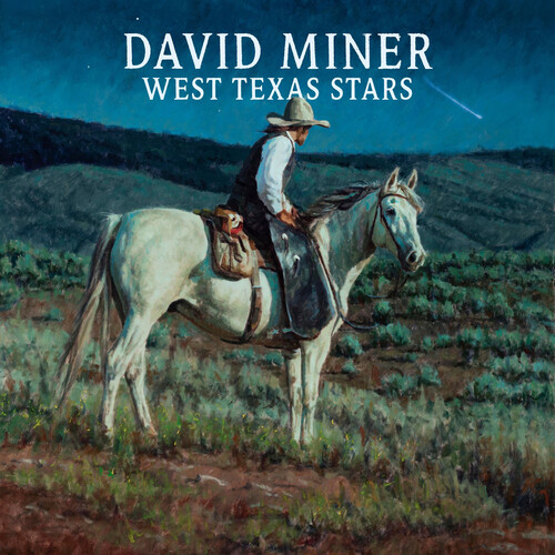 David Miner - West Texas Stars vinyl record cover