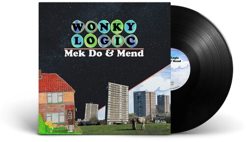 Wonky Logic - Mek Do & Mend vinyl record cover