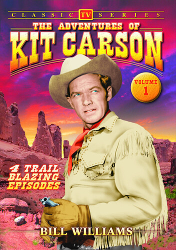 The Adventures of Kit Carson: Volume 1