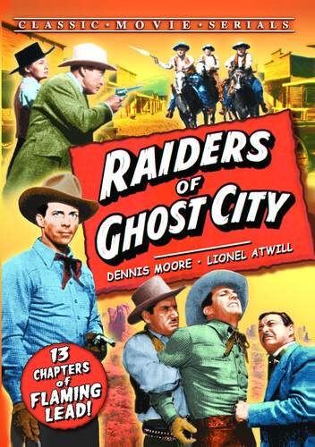 Raiders of Ghost City (Chapters 1-13)