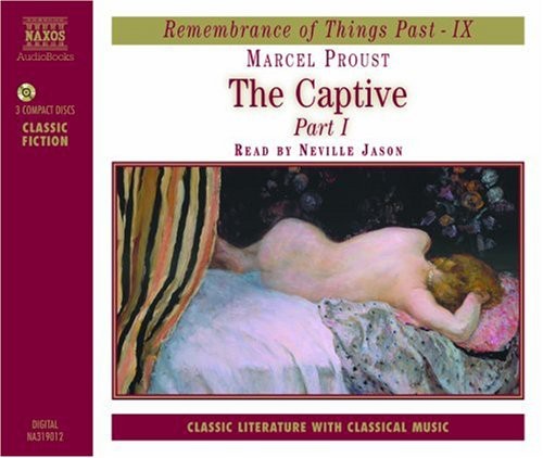 Proust, Marcel : Captive I
