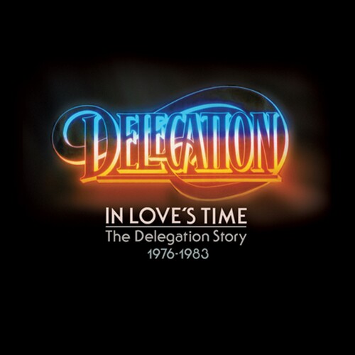 IN LOVES TIME: DELEGATION STORY 1976-1983
