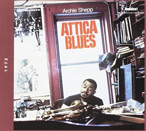 Archie Shepp - Attica Blues