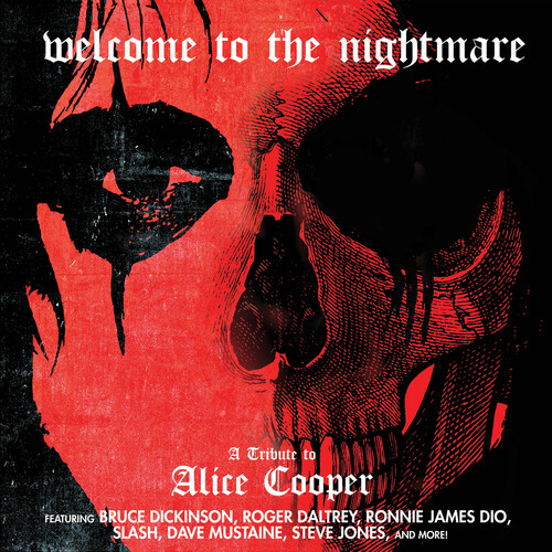Welcome To The Nightmare - A Tribute To Alice Cooper /  Various [Explicit Content]