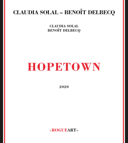 Claudia Solal / Delbecq,Benoit - Hopetown vinyl record cover