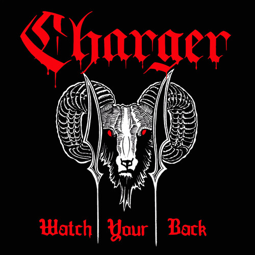 Charger - Watch Your Back / Stay Down