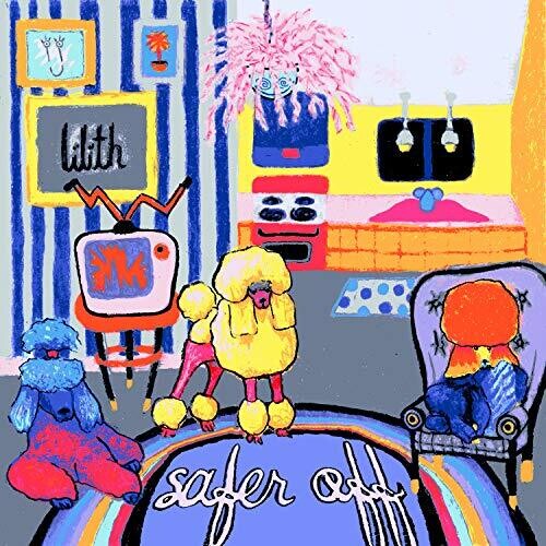 Safer Off [Explicit Content]