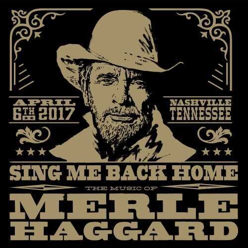 Various Artists - Sing Me Back Home: The Music Of Merle Haggard [2 CD/DVD]