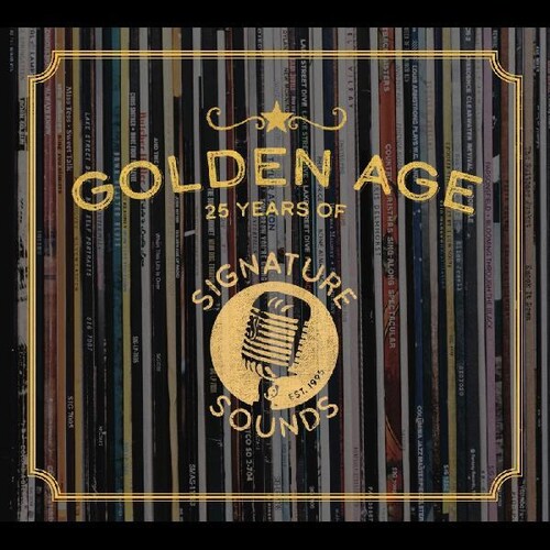 Various Artists - Golden Age: 25 Years Of Signature Sounds (Various Artists)