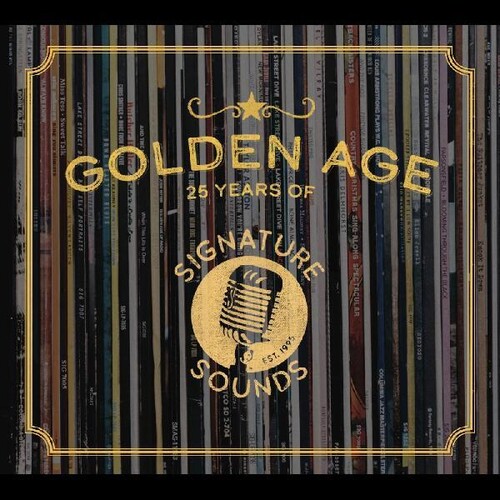 Golden Age: 25 Years Of Signature Sounds (Various Artists)