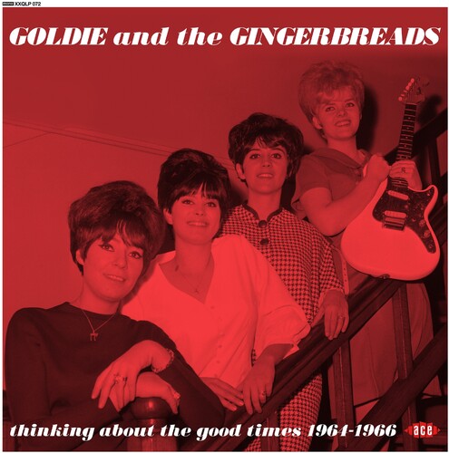 Goldie & The Gingerbreads - Thinking About The Good Times: Complete Recordings