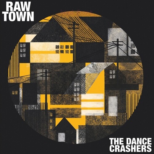 Dance Crashers - Rawtown