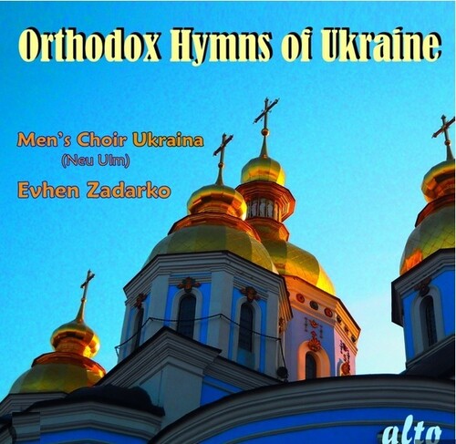Male Choir 'ukraina' (New-Ulm) - Orthodox Hymns Of Ukraine