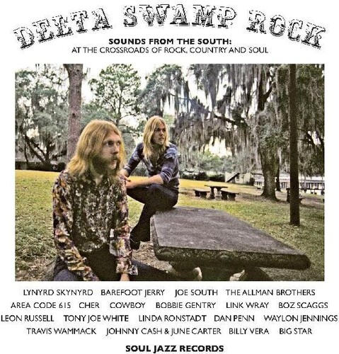 Delta Swamp Rock - Sounds From The South:  At The Crossroads Of Rock Country And Soul
