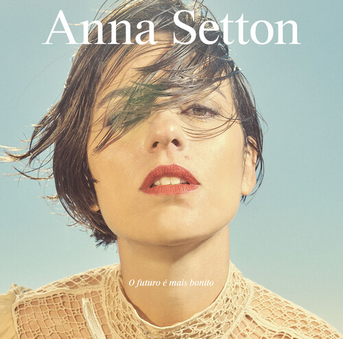 Anna Setton - O Futuro E Mais Bonito