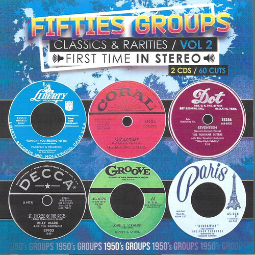 Fifties Groups Classics & Rarities First Time In Stereo, Vol. 2