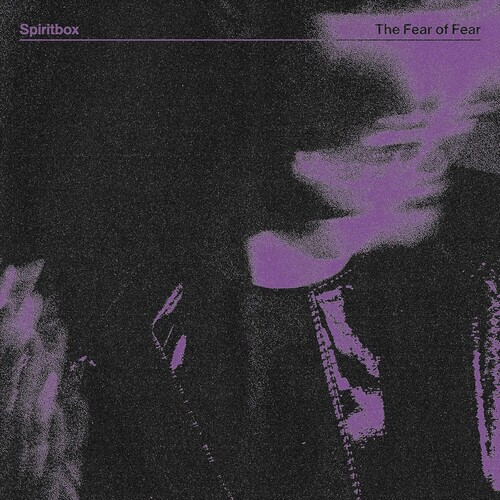 Spiritbox - Fear Of Fear [Colored Vinyl] (Can)
