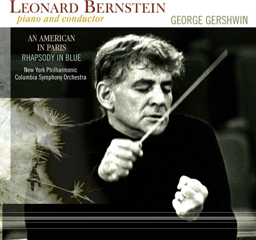 Gershwin / Leonard Bernstein - Gershwin: American In Paris / Rhapsody In Blue