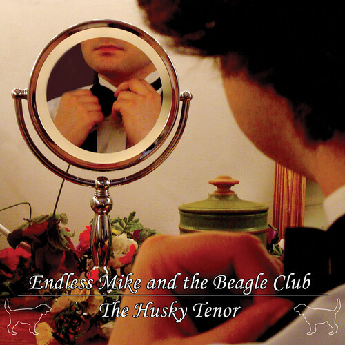 Endless Mike & the Beagle Club - The Husky Tenor