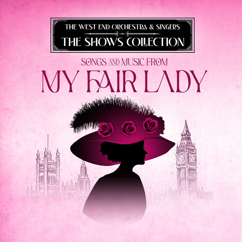 Performing Songs and Music from My Fair Lady