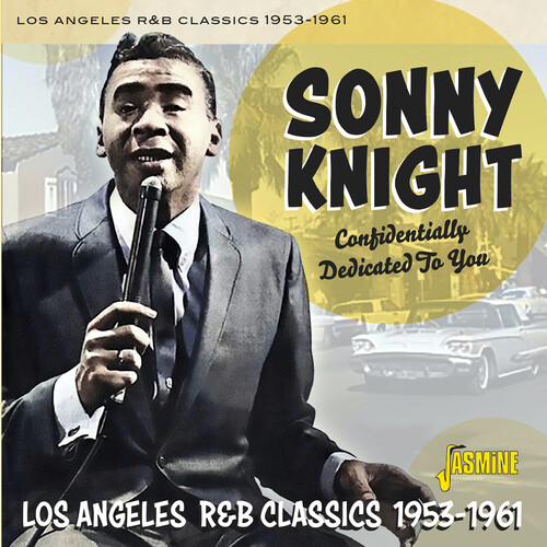 Confidentially Dedicated To You: Los Angeles R&B Classics 1953-1961 [Import]