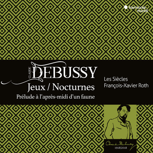 Debussy: Jeux. Nocturnes, Prelude A L'Apres-Midi D'Un Faune