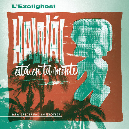HawÃ¡i EstÃ¡ En Tu Mente (EMERALD WAVES VINYL)