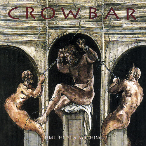 Crowbar - Time Heals Nothing