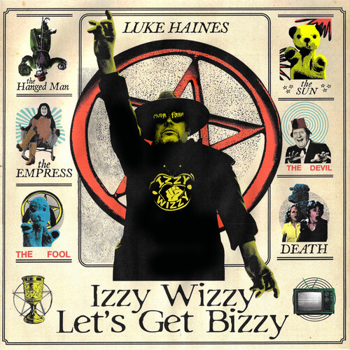 Luke Haines - Izzy Wizzy Let's Get Bizzy vinyl record cover