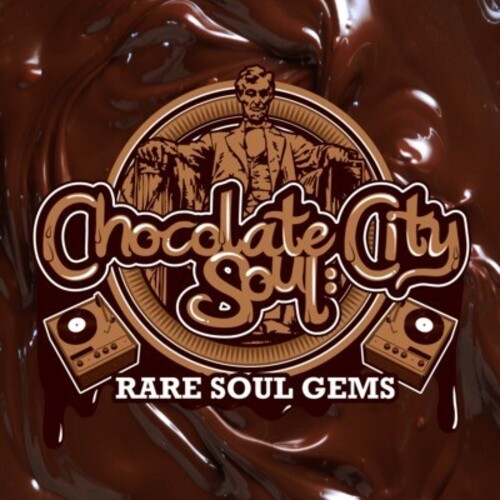 Chocolate City Soul: Rare Soul Gems / Various