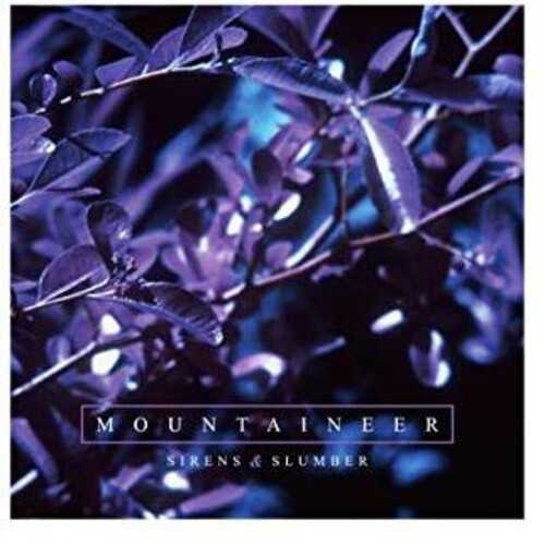 Mountaineer - Sirens And Slumber
