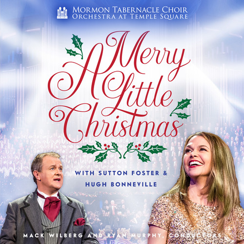 Mormon Tabernacle Choir & Orch At Temple Square - A Merry Little Christmas