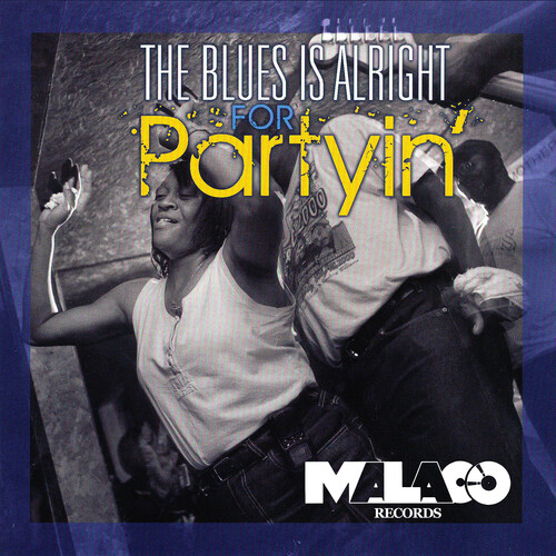 Blues Is Alright For Partyin (Various Artists)