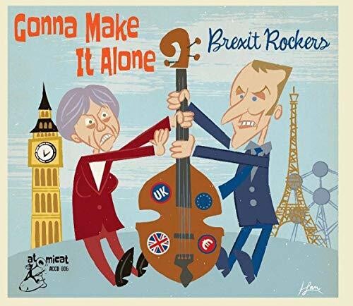 Gonna Make It Alone: Brexit Rocker