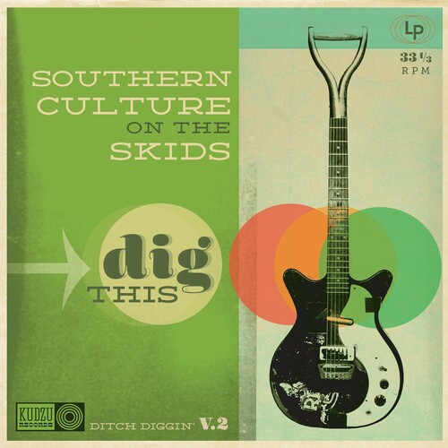 Southern Culture On The Skids - Dig This [Vinyl]