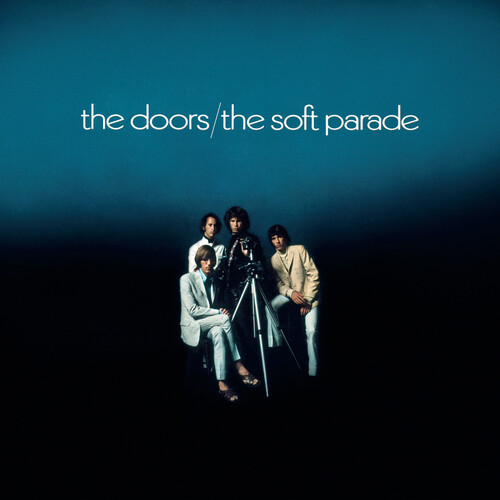 The Doors - The Soft Parade (Remastered) (1CD)