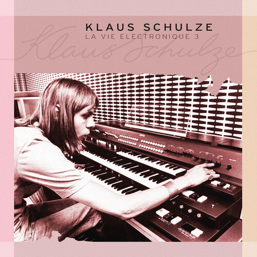 Klaus Schulze - La Vie Electronique 3