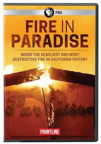 FRONTLINE: Fire in Paradise