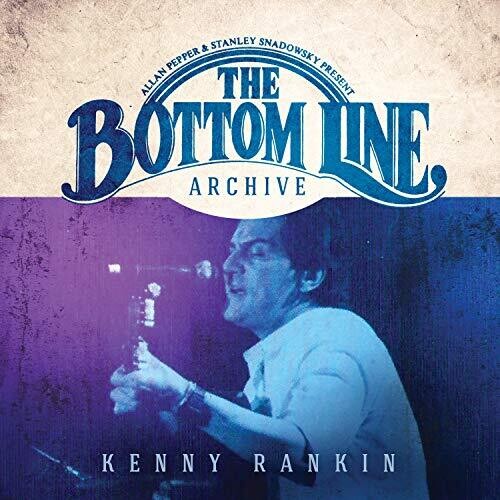 Kenny Rankin - Bottom Line Archive Series