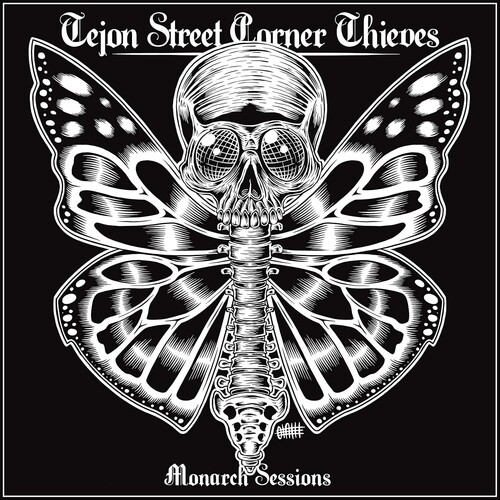 Tejon Street Corner Thieves - Monarch Sessions