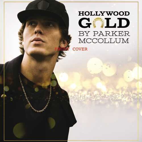 Parker McCollum - Hollywood Gold