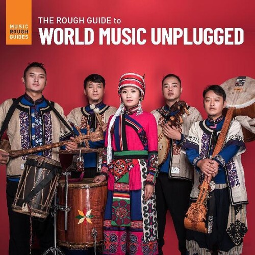Rough Guide To World Music Unplugged (Various Artists)