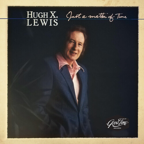 Hugh Lewis  X. - Just A Matter Of Time (Mod)