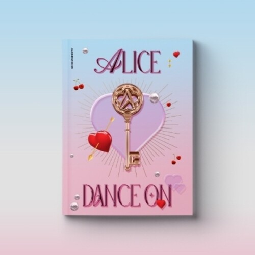 Dance On - incl. 60pg Photo Book, Message Card, Alice(s) Stand + Photo Card