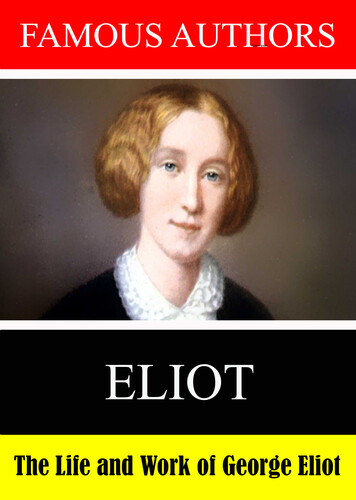 Famous Authors: The Life and Work of George Eliot