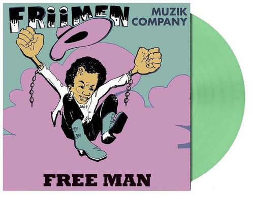 Friimen Muzik Company - Free Man