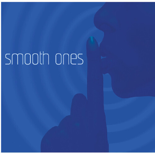 Smooth Ones /  Various