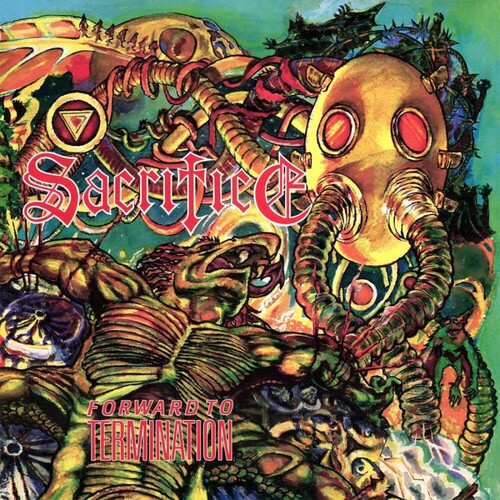 Sacrifice - Forward To Termination [Limited Edition] (Post) (Phot) [Reissue]