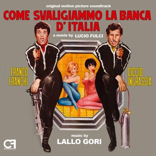 Lallo Gori  (Ita) - Come Svaligiammo La Banca / Il Lungo Il Corto