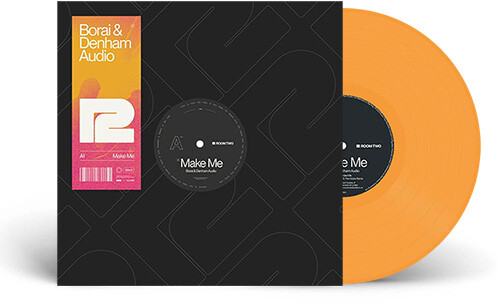 Borai & Denham Audio - Make Me [Colored Vinyl] (Org)